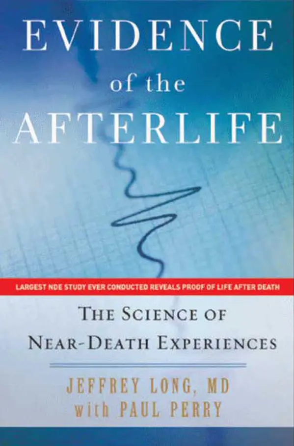 Evidence of the Afterlife by Jeffrey Long, Paul Perry cover