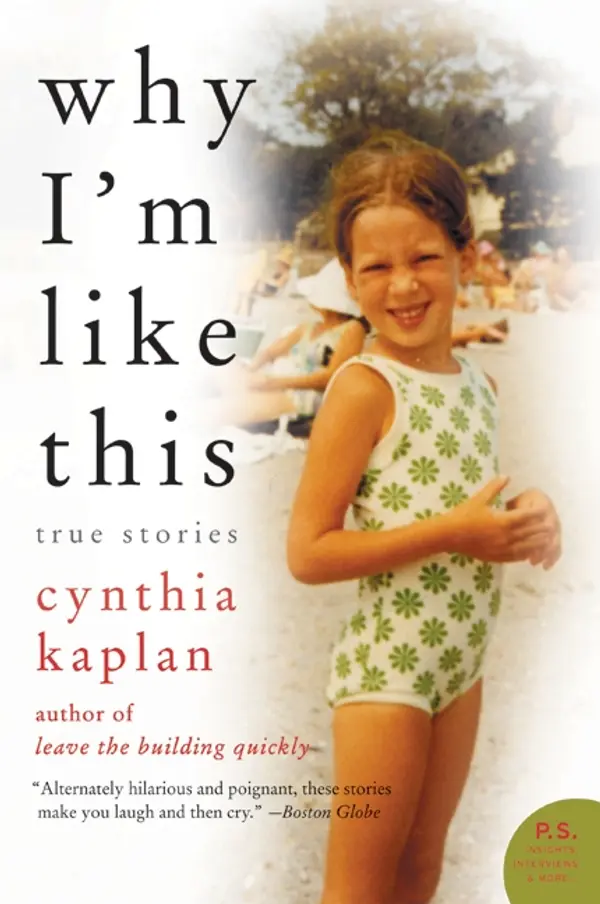 Why I'm Like This by Cynthia Kaplan cover