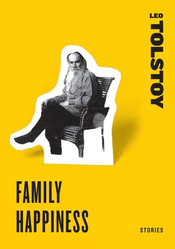 Family Happiness by Leo Tolstoy cover