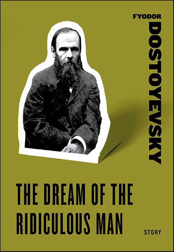 The Dream of the Ridiculous Man by Fyodor Dostoyevsky cover