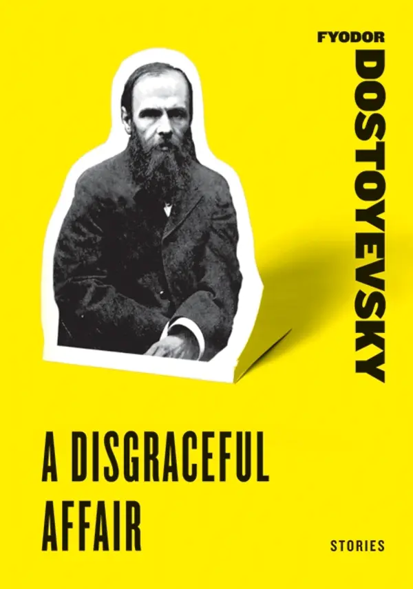 A Disgraceful Affair by Fyodor Dostoyevsky cover