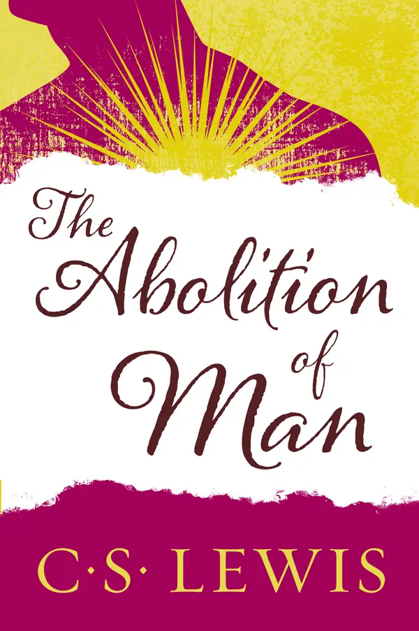 The Abolition of Man by C. S. Lewis cover