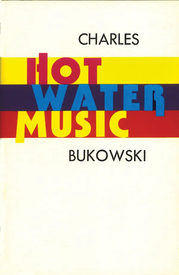 Hot Water Music by Charles Bukowski cover