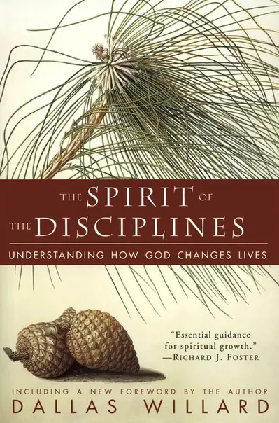 The Spirit of the Disciplines book cover