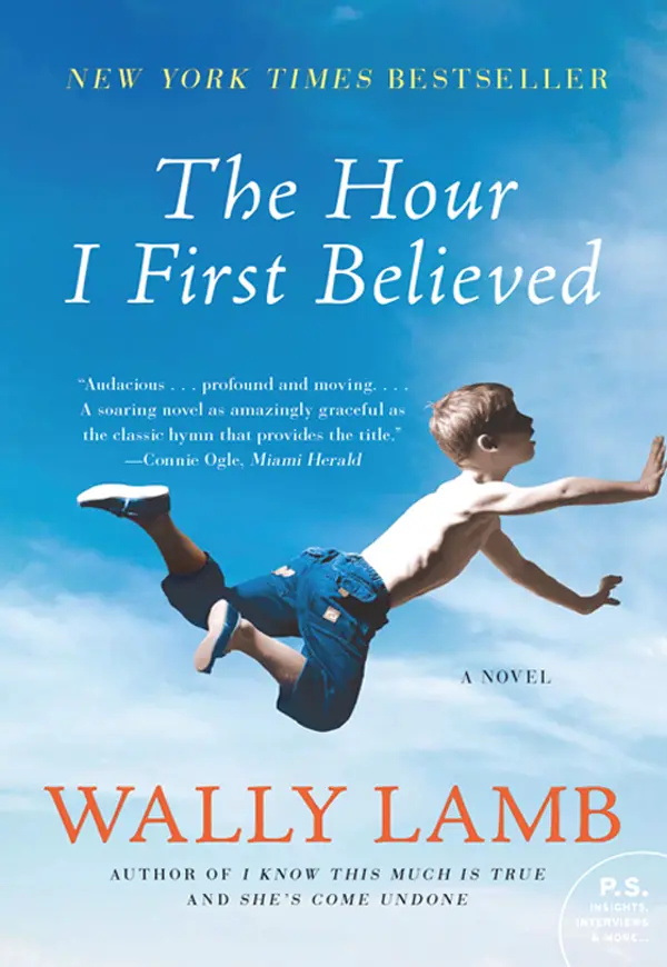 The Hour I First Believed by Wally Lamb cover