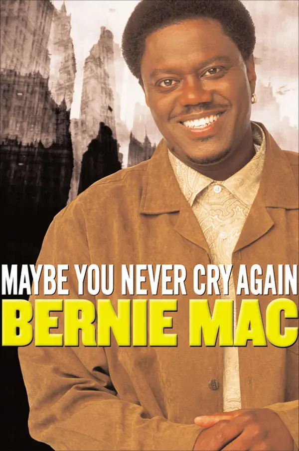 Maybe You Never Cry Again by Bernie Mac cover