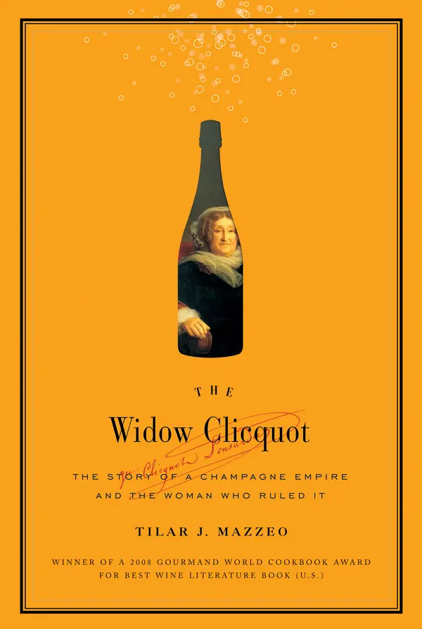 The Widow Clicquot by Tilar J. Mazzeo cover