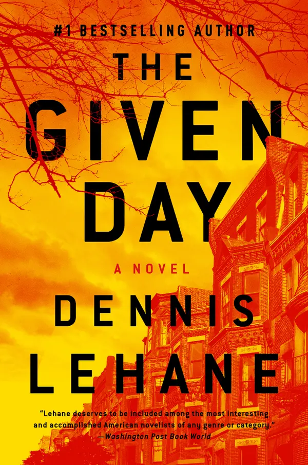 The Given Day by Dennis Lehane cover