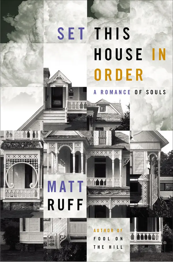 Set This House in Order by Matt Ruff cover