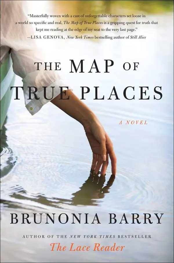 The Map of True Places by Brunonia Barry cover