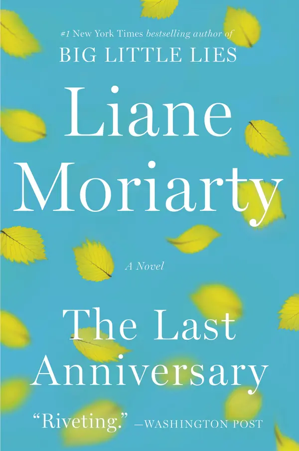 The Last Anniversary by Liane Moriarty cover