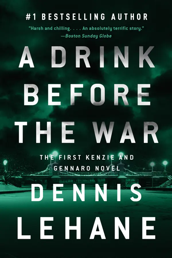 A Drink Before the War by Dennis Lehane cover