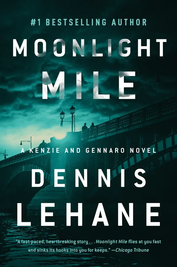 Moonlight Mile by Dennis Lehane cover