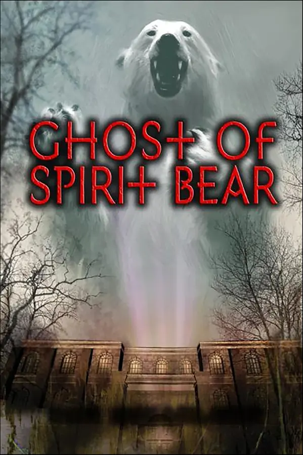 Ghost of Spirit Bear by Ben Mikaelsen cover