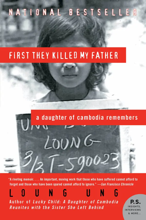 First They Killed My Father by Loung Ung cover