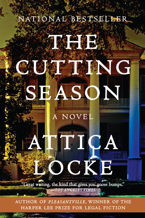 The Cutting Season by Attica Locke cover