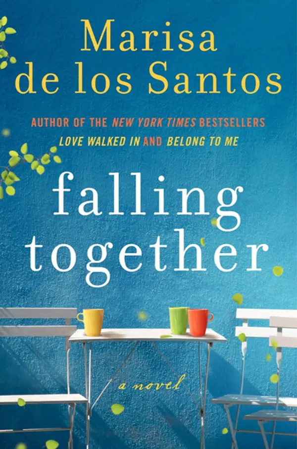 Falling Together by Marisa de los Santos cover