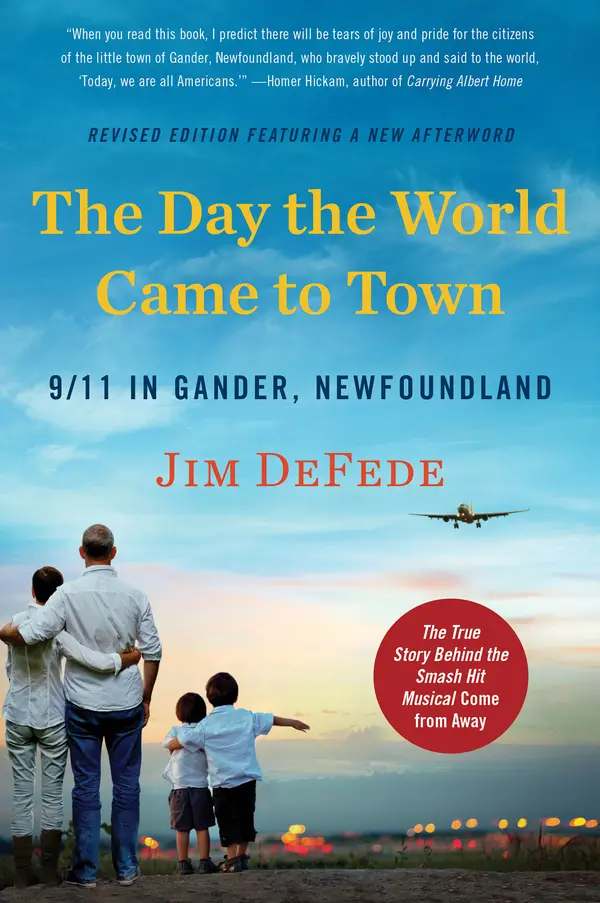 The Day the World Came to Town by Jim DeFede cover