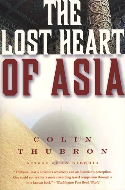 The Lost Heart of Asia book cover