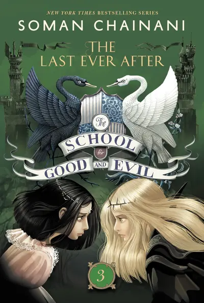 The School for Good and Evil #3: The Last Ever After book cover