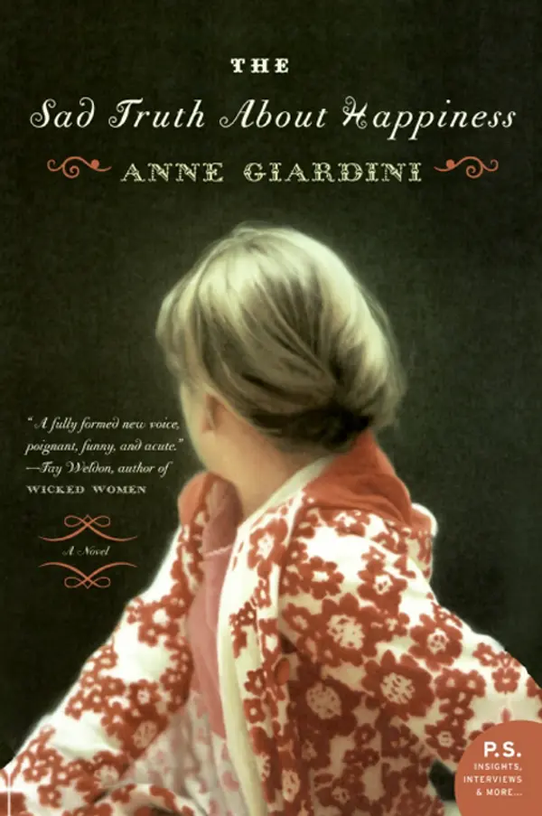 The Sad Truth About Happiness by Anne Giardini cover
