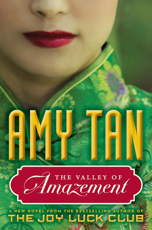The Valley of Amazement by Amy Tan cover