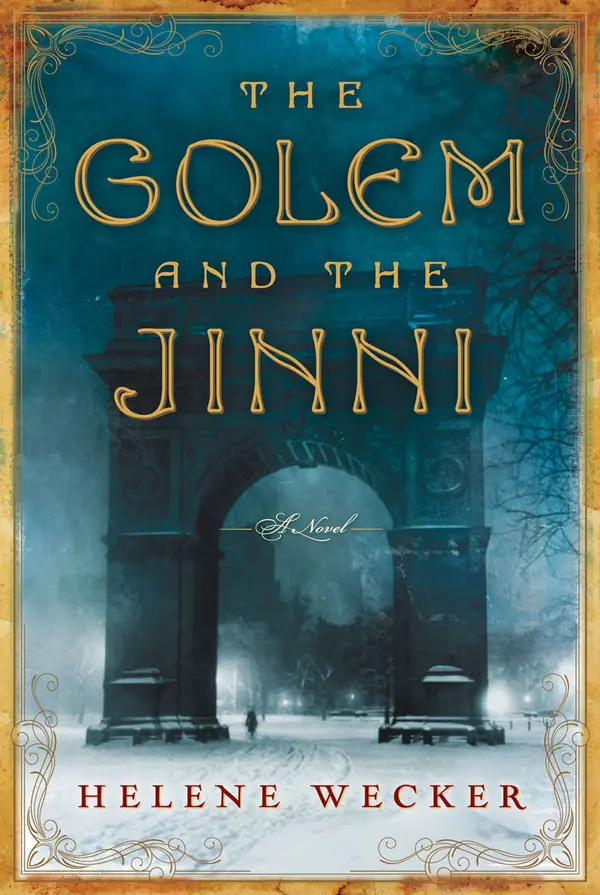 The Golem and the Jinni by Helene Wecker cover