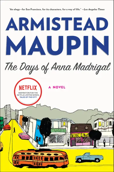 The Days of Anna Madrigal book cover