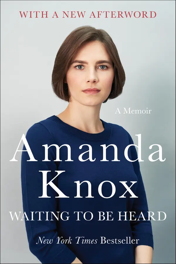 Waiting to Be Heard by Amanda Knox cover