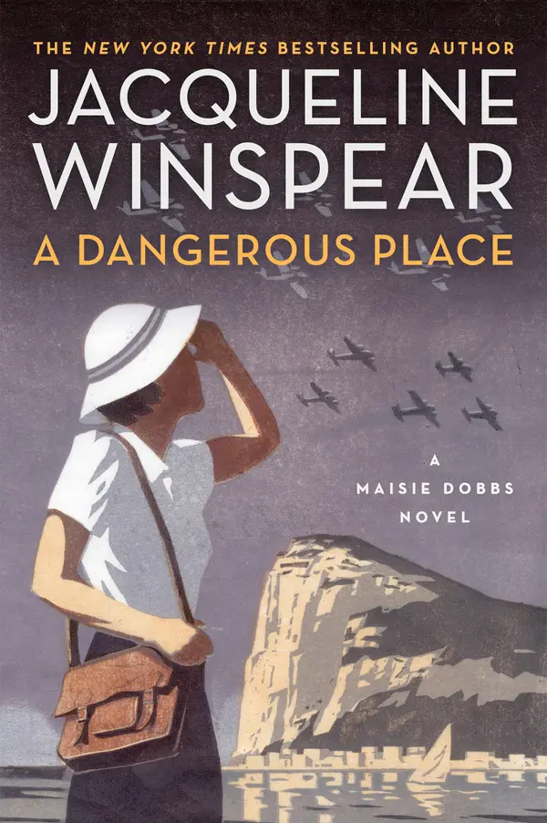 A Dangerous Place by Jacqueline Winspear cover