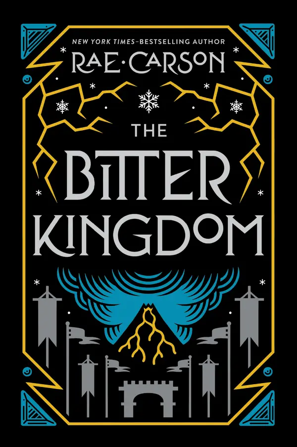 The Bitter Kingdom by Rae Carson cover