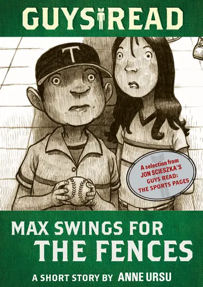 Guys Read: Max Swings for the Fences book cover