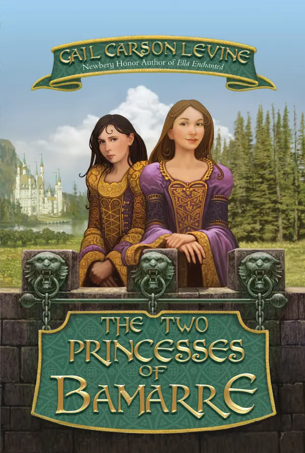 The Two Princesses of Bamarre by Gail Carson Levine cover