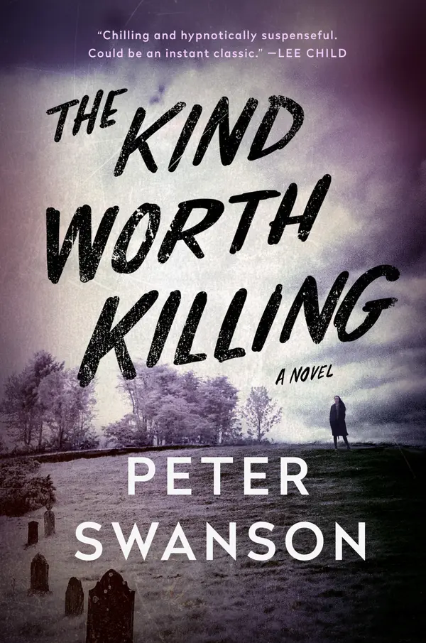 The Kind Worth Killing by Peter Swanson cover