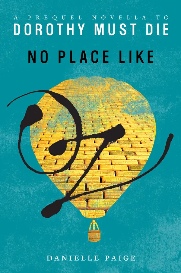 No Place Like Oz by Danielle Paige cover