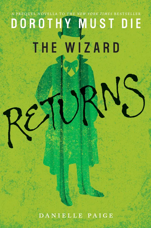 The Wizard Returns by Danielle Paige cover