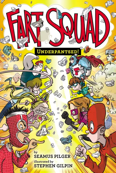 Fart Squad #5: Underpantsed! book cover