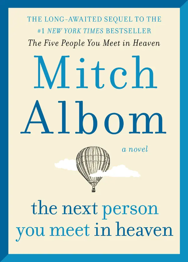 The Next Person You Meet in Heaven by Mitch Albom cover