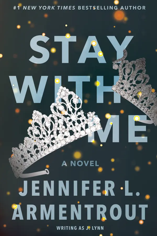 Stay with Me by J. Lynn, Jennifer L. Armentrout cover