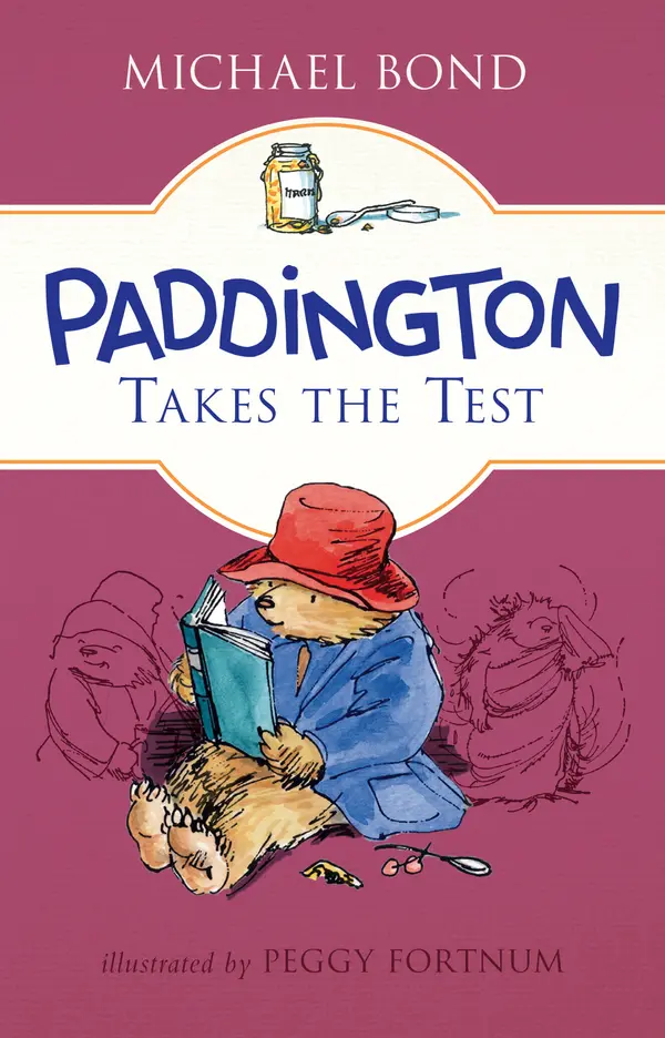 Paddington Takes the Test by Michael Bond, Peggy Fortnum cover