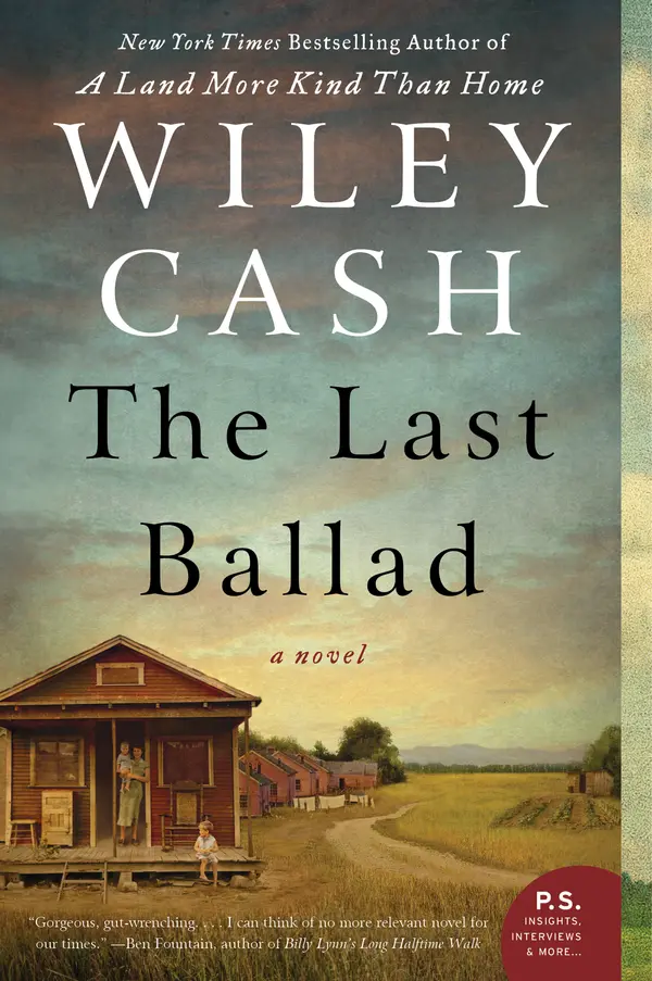 The Last Ballad by Wiley Cash cover