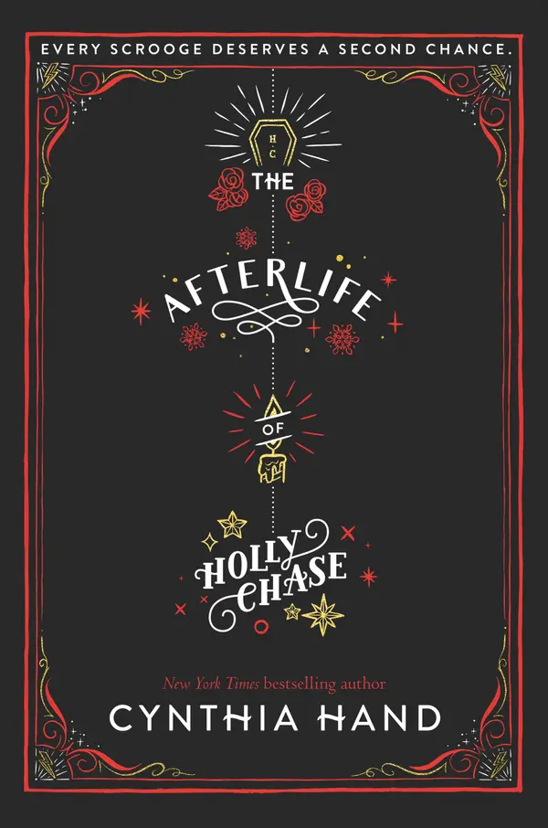 The Afterlife of Holly Chase by Cynthia Hand cover