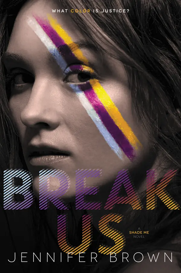 Break Us by Jennifer Brown cover