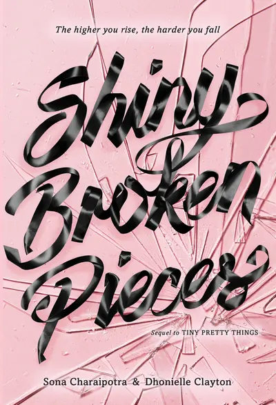 Shiny Broken Pieces: A Tiny Pretty Things Novel book cover