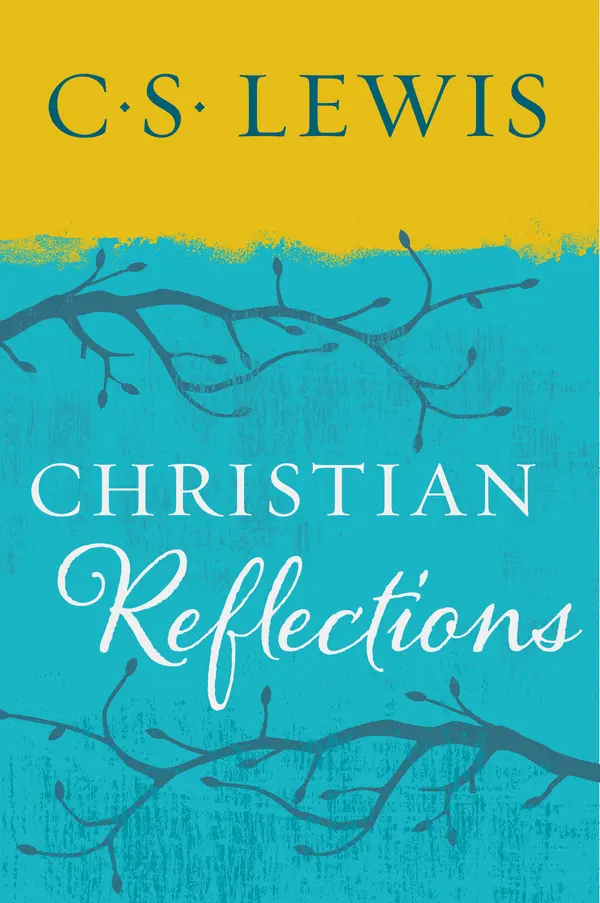 Christian Reflections by C. S. Lewis cover