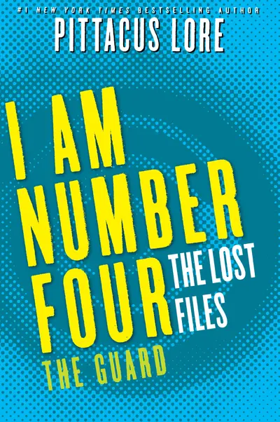 I Am Number Four: The Lost Files: The Guard book cover