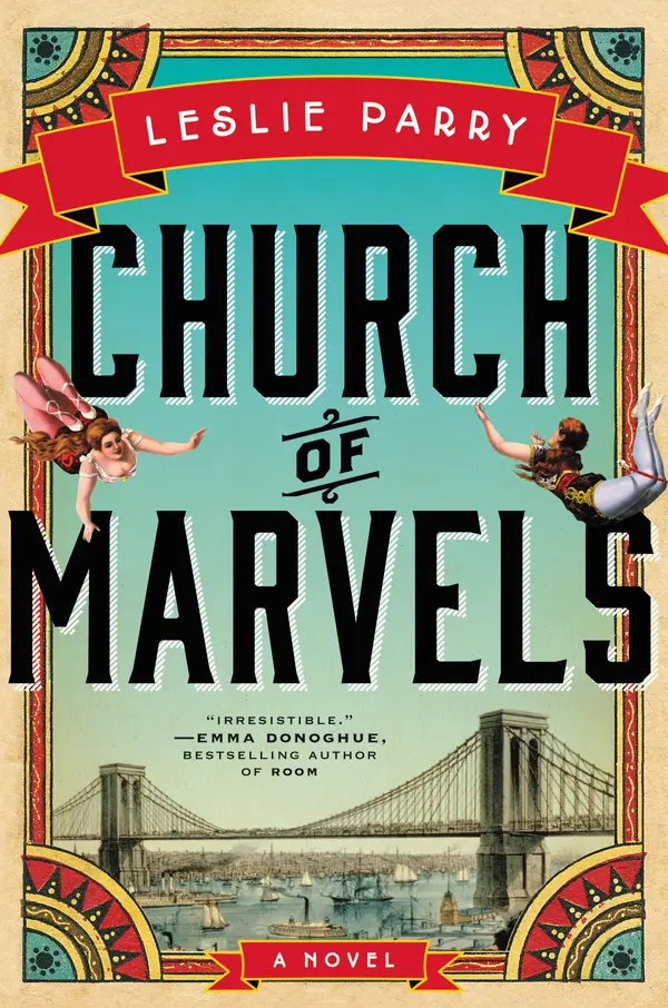 Church of Marvels by Leslie Parry cover