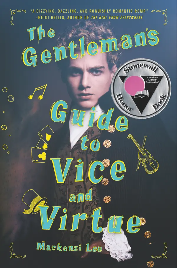 The Gentleman's Guide to Vice and Virtue by Mackenzi Lee cover