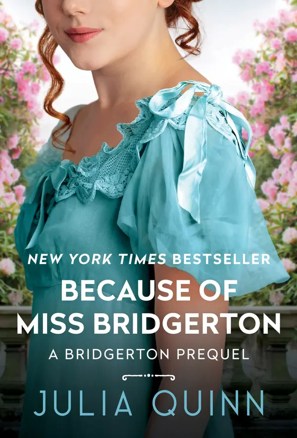 Because of Miss Bridgerton by Julia Quinn cover