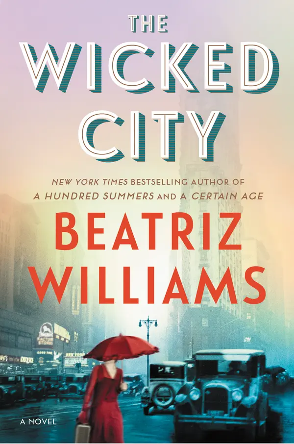 The Wicked City by Beatriz Williams cover